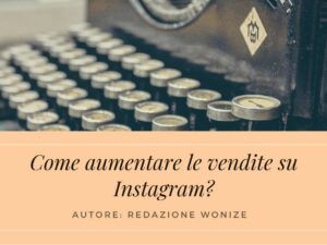 come-aumentare-vendite-instagram